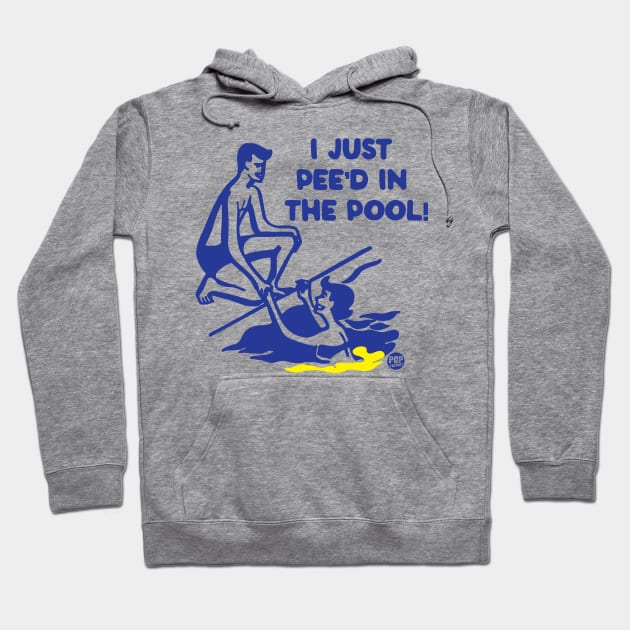 PEE'D POOL Hoodie by toddgoldmanart